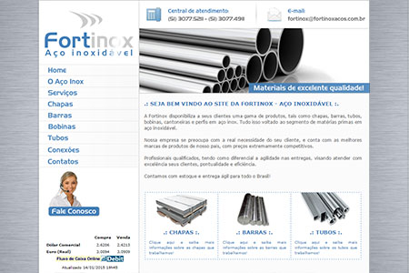 Criação de logotipo e web site para empresa de Aço Inoxidável, situada na cidade de Canoas, Rio Grande do Sul, Brasil.
